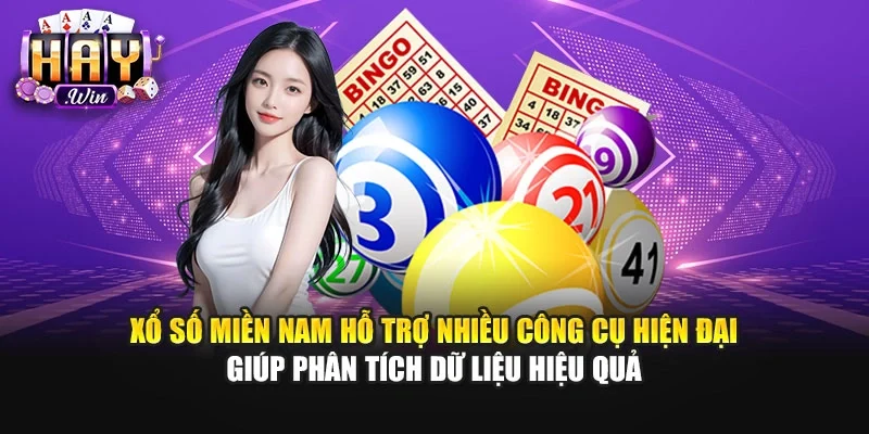 Xổ số miền Nam hỗ trợ nhiều công cụ hiện đại giúp phân tích dữ liệu hiệu quả
